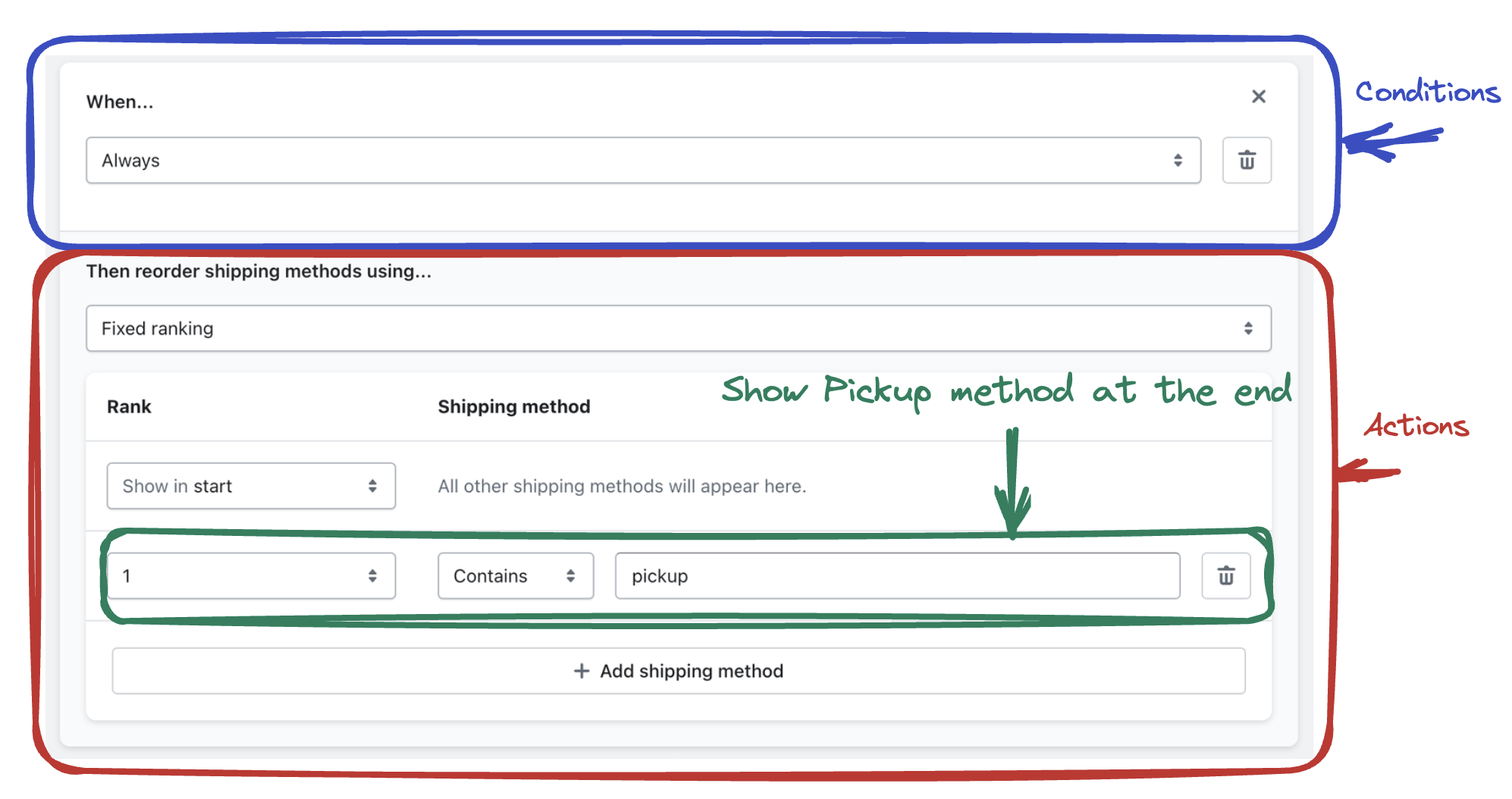 Settings for setting Pickup as the last option